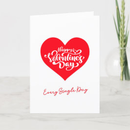 Elke dag kunstzinnige tekst Happy Valentines Day Feestdagen Kaart