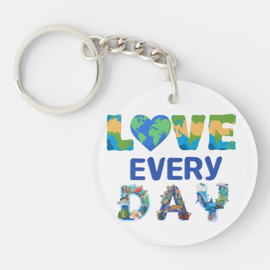 Elke dag liefde op aarde sleutelhanger (Voorkant)