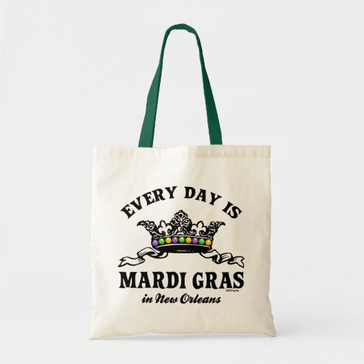 Elke dag Mardi Gras in New Orleans Tote Bag (Voorkant)