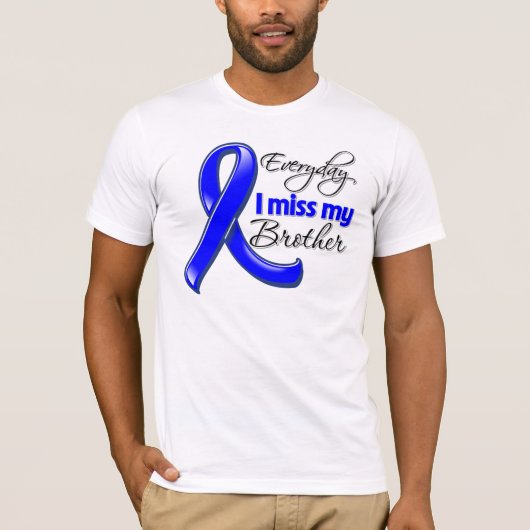 Elke dag mis ik mijn broer Colon Cancer T-shirt (Voorkant)