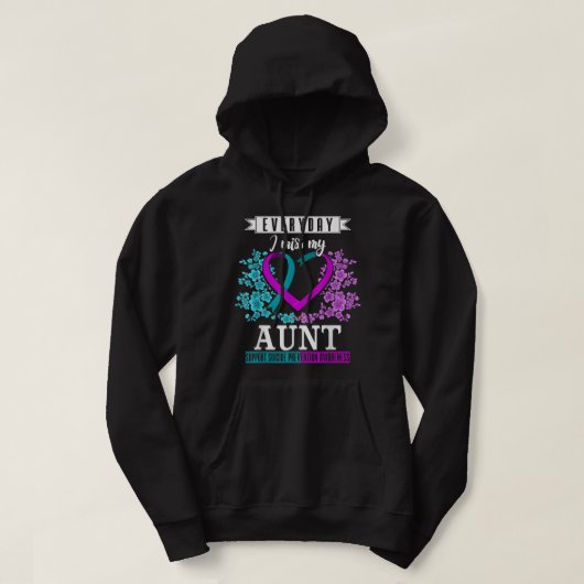 Elke dag mis ik mijn tante die zelfmoord heeft gep hoodie (Design voorkant)