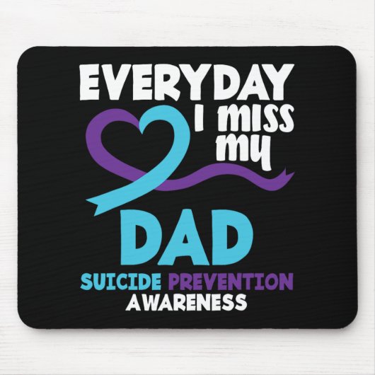 Elke dag mis ik mijn vader Suicide Prevention Awar Muismat (Voorkant)