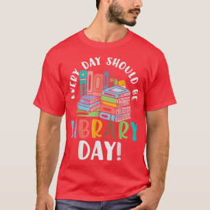 Elke dag moet het lezen van het bibliotheekboek op t-shirt