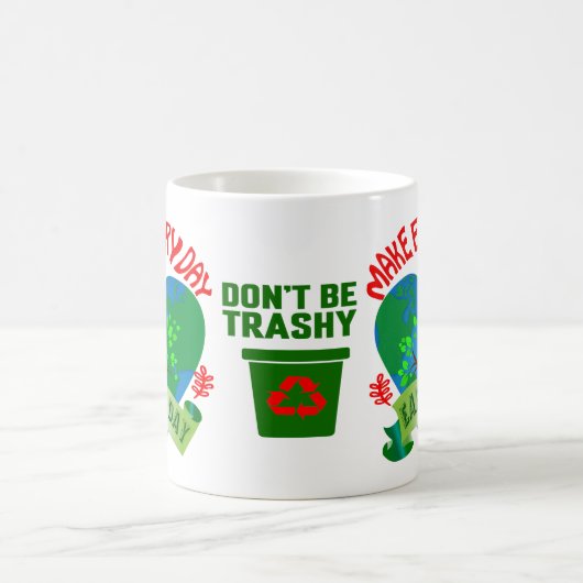 Elke dag op aarde koffiemok (Center)