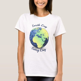Elke dag op de Dag van de Aarde blauw Wereldbol T-shirt