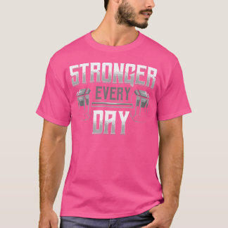 Elke dag sterker Dumbbell Barbell Gym Workout T-shirt