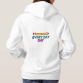 "Elke dag sterker": Hoodie (Achterkant)