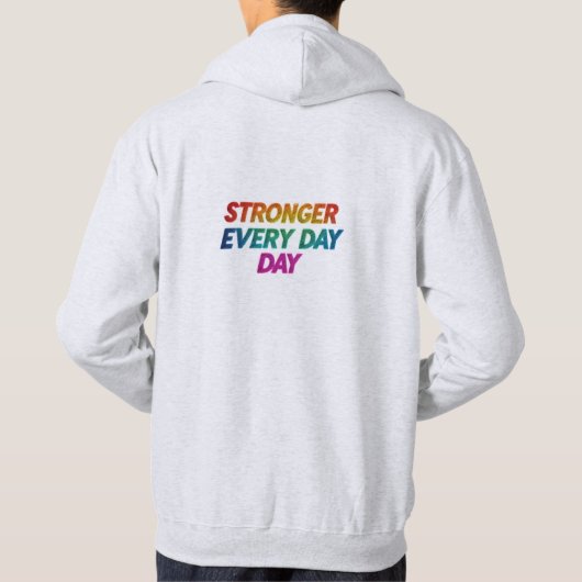 "Elke dag sterker": Hoodie (Achterkant)