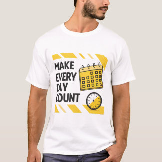 Elke dag tellen t-shirt