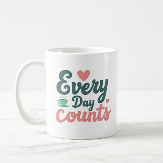 Elke Dag Telt Koffiemok (Links)