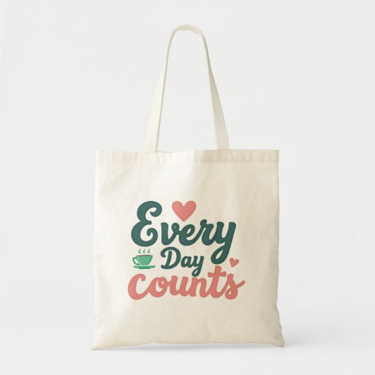 Elke Dag Telt Tote Bag (Voorkant)