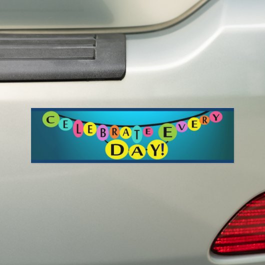 Elke dag vieren we een bumpersticker (Op auto)