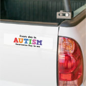 Elke dag word ik bewust van autisme bumpersticker (Op Truck)