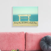 Elke dag zou een Citaat van de Dag van de Beach mo Canvas Afdruk (Insitu (Woonkamer))