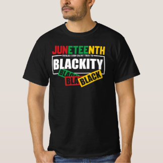 Elke Dag Zwarte Uitmuntendheid Juneteenth Trots De T-shirt