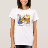 Elke dame heeft een draak nodig t-shirt (Voorkant)