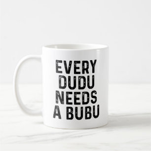 Elke Dudu heeft een Bubu Grappig Koppel Citaat Koffiemok