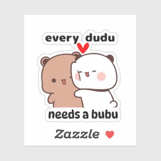 Elke Dudu heeft een bubu nodig Sticker (Vel)
