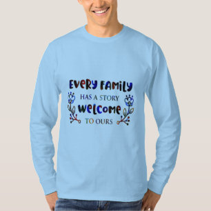 Elke familie heeft een verhaal in ons, familie T T-shirt