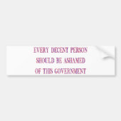 Elke fatsoenlijke persoon bumpersticker (Voorkant)