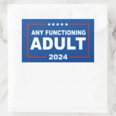 Elke Functionerende Volwassene 2024 Rechthoekige Sticker (Tas)