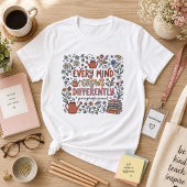Elke Geest Groeit Anders Paraprofessional T-shirt