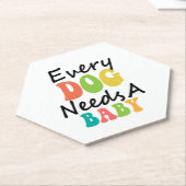 Elke hond heeft een Baby nodig Kartonnen Onderzetters (Schuin)