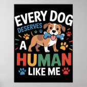 Elke hond verdient een mens zoals ik poster (Voorkant)