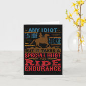 Elke idioot kan rijden op een paard grappig uithou kaart (Gele Bloem)