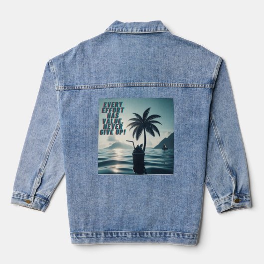 Elke inspanning doet ertoe, geef nooit op denim jacket (Achterkant)