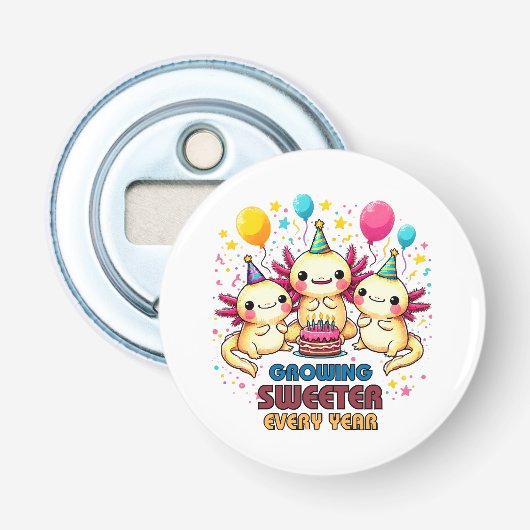 Elke Jaar steeds zoeter Button Flesopener (Voorkant)