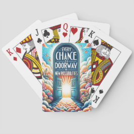 Elke kans is een deur naar kansen pokerkaarten