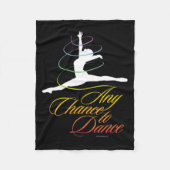 Elke kans om te dansen fleece deken (Voorkant)