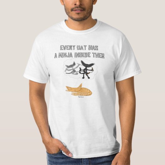 Elke kat heeft een ninja erin t-shirt (Voorkant)