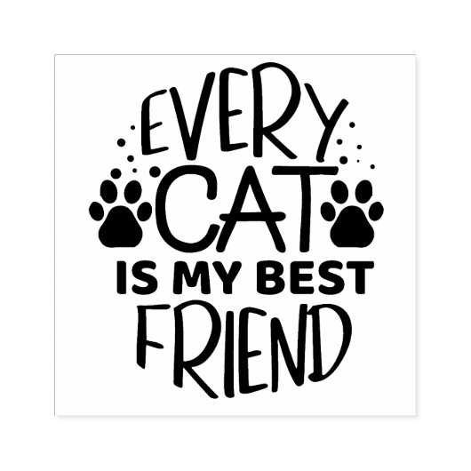 Elke kat is mijn beste vriend rubberstempel (Afrduk)