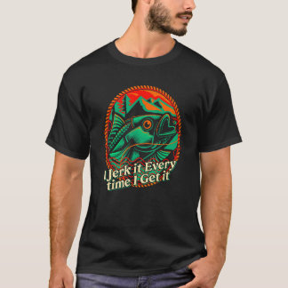 Elke keer als ik hem krijg Vist Pole Vist T-shirt