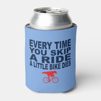 Elke keer als je een ride overslaat, sterft een kl blikjeskoeler