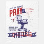 Elke keer als je niet bidt grappige patriottische  fleece deken (Voorkant)