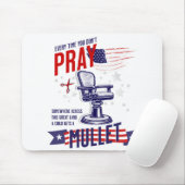 Elke keer als je niet bidt, Muismat (Met muis)