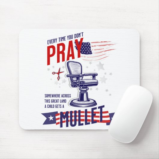 Elke keer als je niet bidt, Muismat (Met muis)