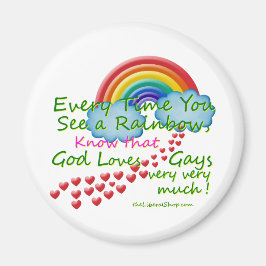 Elke keer dat je een regenboog ziet magneet