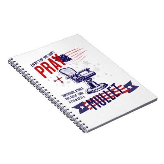 Elke keer dat je niet bidt grappig patriottisch da notitieboek (Rechterzijde)