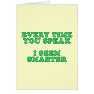 Elke keer dat je spreekt