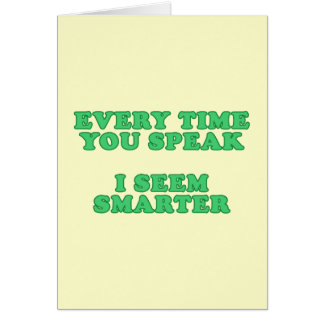 Elke keer dat je spreekt