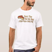 elke keer dat je vlees eet t-shirts (Voorkant)