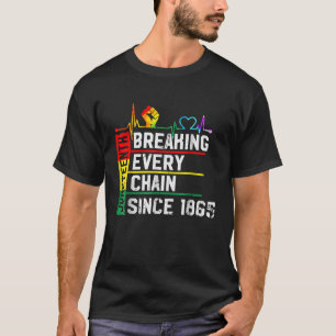 Elke keten breken sinds 1865 juni 1965, zwart H T-shirt