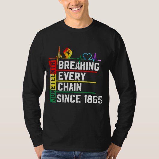 Elke keten breken sinds 1865 juni 1965, zwart H T-shirt (Voorkant)