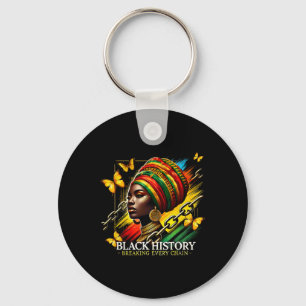 Elke keten doorbreken Black History Month Vrouwen Sleutelhanger