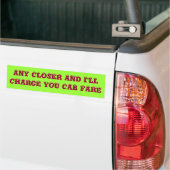 ELKE KLANT EN IK BELOOF JE CAB FARE BUMPERSTICKER (Op Truck)