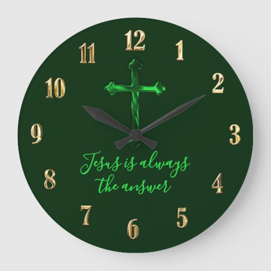 Elke kleur groen kruis Jezus is altijd het antwoor Grote Klok (Voorkant)